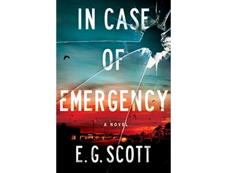 Livro In Case of Emergency de E G Scott (Inglês - Capa Dura)