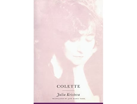 Livro Colette de Julia Kristeva (Inglês)