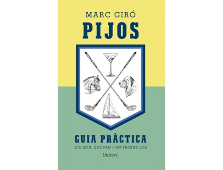 Livro Pijos de Marc Giró (Catalão)