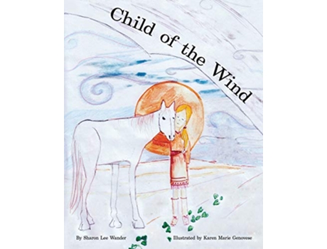 Livro Child of the Wind de Sharon Lee Wander (Inglês)