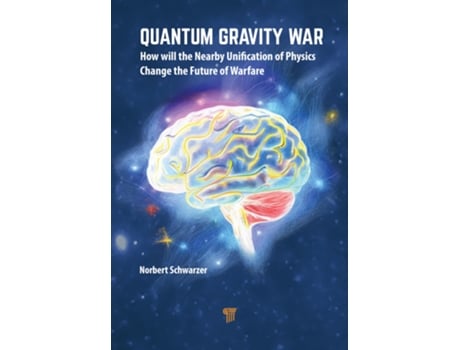 Livro Quantum Gravity War de Norbert Schwarzer (Inglês - Capa Dura)