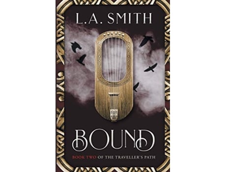 Livro Bound Book Two of The Travellers Path de La Smith (Inglês)