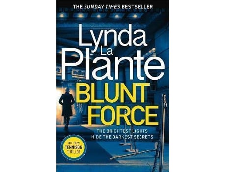 Livro Blunt Force De Lynda La Plante (Inglês)