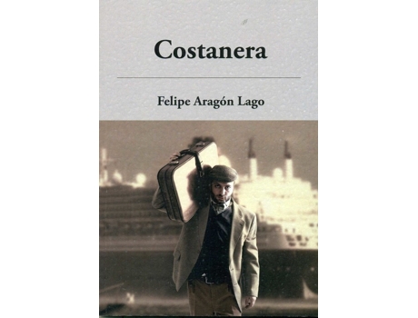 Livro Costanera de Felipe Aragon (Espanhol)