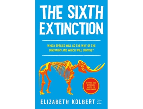 Livro Sixth Extinction de Elizabeth Kolbert (Inglês - Capa Dura)