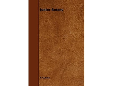 Livro Junior Botany de F Cavers (Inglês)