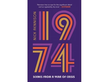 Livro 1974 de Nick Rennison (Inglês)