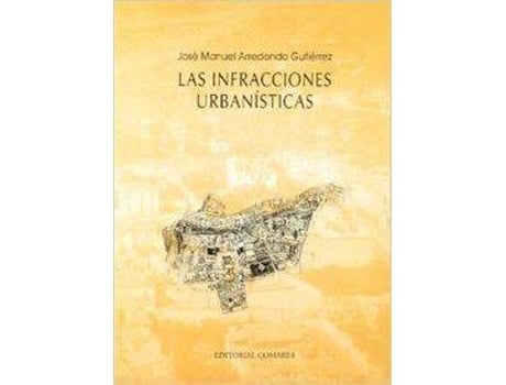 Livro Las Infracciones Urbanisticas de José Manuel Arredondo Gutiérrez (Espanhol)