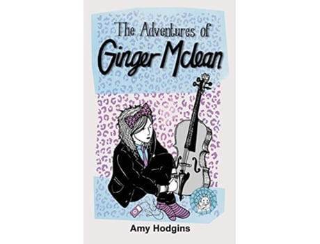 Livro The Adventures of Ginger McLean de Amy Hodgins (Inglês)