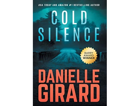 Livro Cold Silence A Chilling Psychological Thriller de Danielle Girard (Inglês)