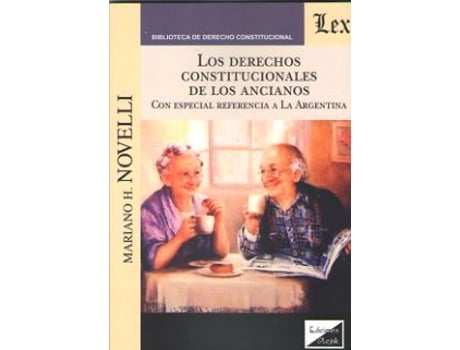 Livro Los Derechos Constitucionales De Los Ancianos de Mariano H. Novelli (Espanhol)