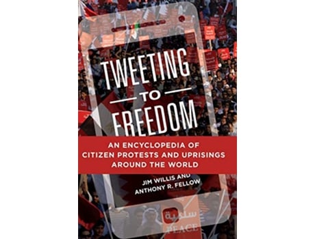 Livro Tweeting to Freedom de Jim Willis e Anthony R Fellow (Inglês - Capa Dura)