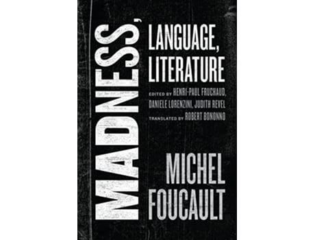 Livro Madness, Language, Literature de Michel Foucault (Inglês - Capa Dura)