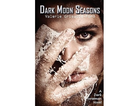 Livro Dark Moon Seasons A Dark Horseman Novel de Valerie GriswoldFord (Inglês)