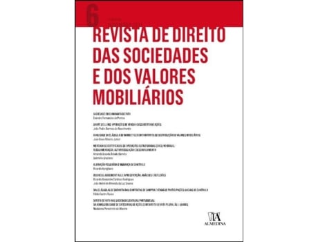 Livro Revista de Direito das Sociedades e dos Valores Mobiliários N.º 6 de Erasmo Valladão Azevedo, Novaes et al.