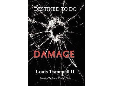 Livro Destined to Do Damage de Louis Trammell II (Inglês)