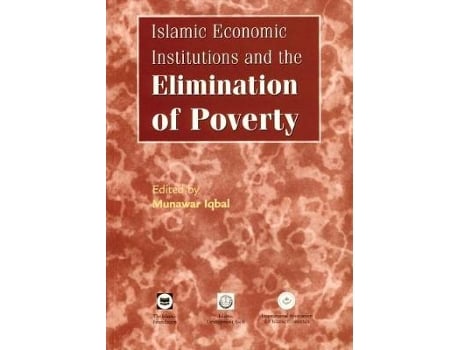 Livro islamic economic institutions and the elimination of poverty de munawar iqbal (inglês)