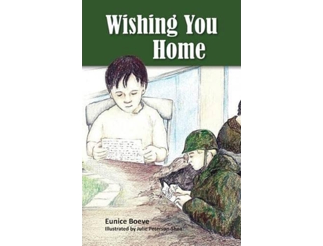 Livro Wishing You Home de Eunice Boeve (Inglês)