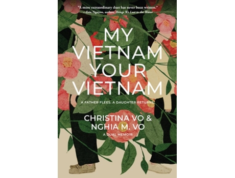 Livro My Vietnam, Your Vietnam de Christina Vo e Nghia M Vo (Inglês)