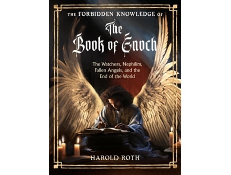 Livro The Forbidden Knowledge of the Book of Enoch de Harold Roth (Inglês)