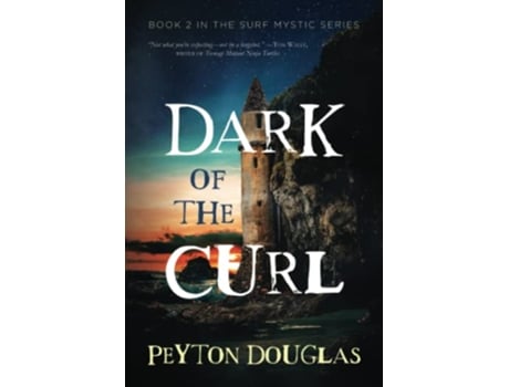 Livro Surf Mystic Dark of the Curl de Peyton Douglas (Inglês)