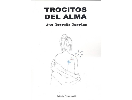 Livro Trocitos Del Alma de Ana Carreño Carrizo (Espanhol)