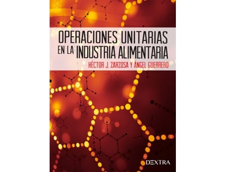 Livro Operaciones Unitarias En La Industria Alimentaria de Hector J. Zarzarosa Gonzalez (Español)