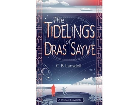 Livro The Tidelings of Dras Sayve de C B Lansdell (Inglês)