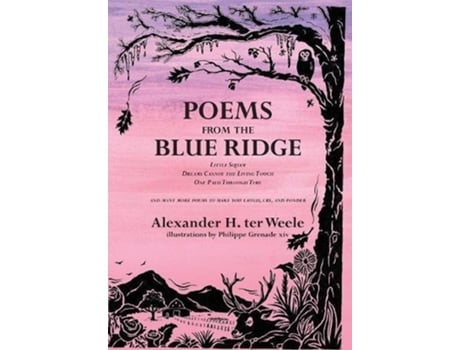 Livro Poems from the Blue Ridge de Alexander H Ter Weele (Inglês - Capa Dura)