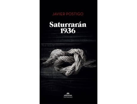 Livro Saturrarán 1936 de Postigo Silva Javier (Espanhol)