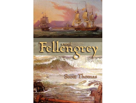 Livro Fellengrey de Scott Thomas (Inglês)