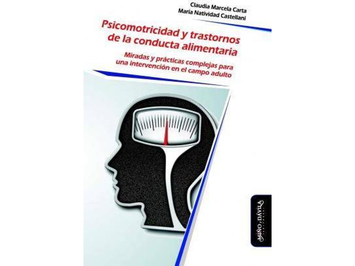 Livro Psicomotricidad Y Trastornos De La Conducta Alimentaria : Miradas ...