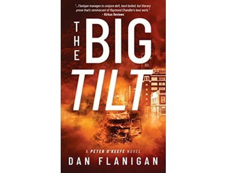 Livro The Big Tilt de Dan Flanigan (Inglês)