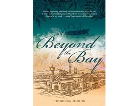 Livro Beyond the Bay de Rebecca Burns (Inglês)