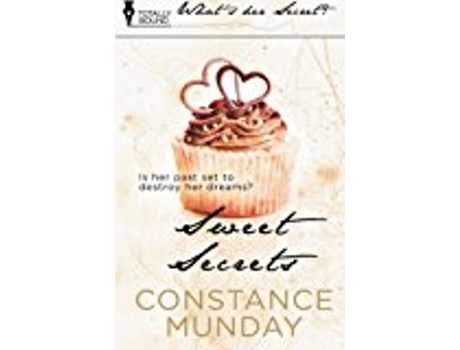 Livro Sweet Secrets Whats Her Secret de Constance Munday (Inglês)