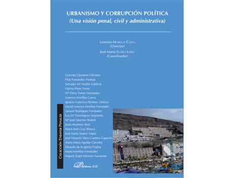 Livro Urbanismo Y Corrupcion Politica:Una Vision Penal, Civil.. de VVAA (Espanhol)