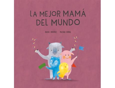 Livro La Mejor Mamá Del Mundo de Vários Autores (Espanhol)