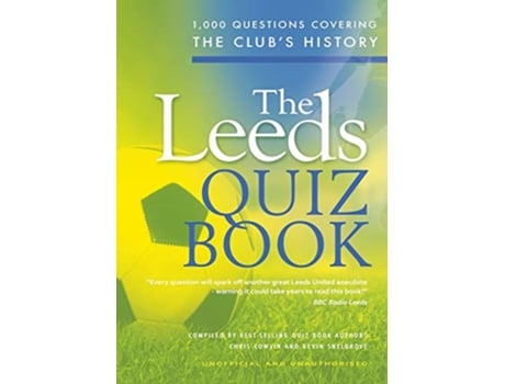 Livro The Leeds Quiz Book de Chris Cowlin Kevin Snelgrove (Inglês)