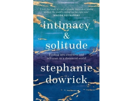 Livro Intimacy and Solitude de Stephanie Dowrick Phd (Inglês)