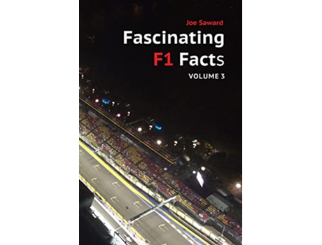 Livro Fascinating F1 Facts Volume 3 de Joe Saward (Inglês)