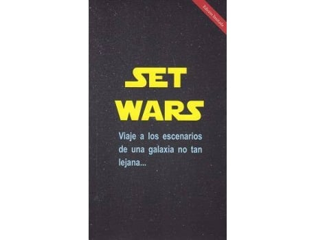 Livro Set Wars : viaje a los escenarios de una galaxia no tan lejana de Jaume Palau Rodríguez (Espanhol)