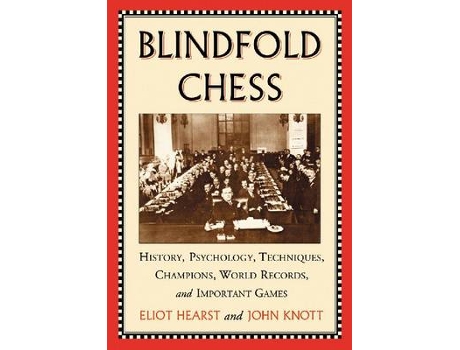 Livro blindfold chess de eliot hearst,john knott (inglês)