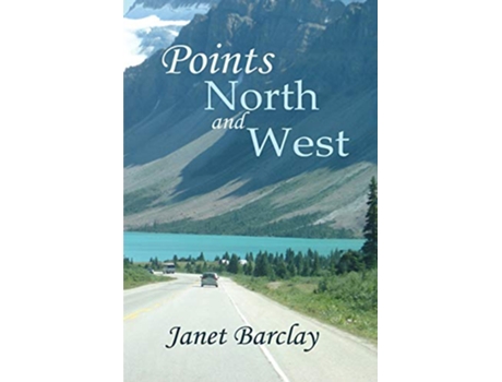 Livro Points North and West de Janet Barclay (Inglês)