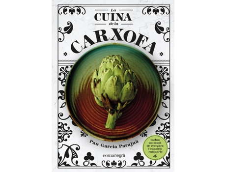 Livro La Cuina De La Carxofa de Pau Garcia Parajuà (Catalão)