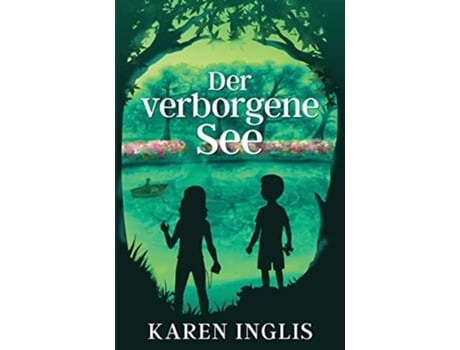 Livro Der verborgene See German Edition de Karen Inglis (Alemão)