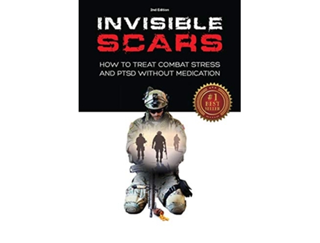 Livro Invisible Scars How to treat Combat Stress and PTSD without Medication de Bart P Billings PhD (Inglês)