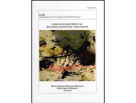 Livro Lenguas de Asia Oriental: estudios lingüísticos y discursivos de Editorial Maria Amparo Montaner Montava (Espanhol)