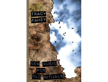 Livro New Music for Old Rituals de Tracy Fahey (Inglês)