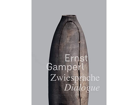 Livro Ernst Gamperl Dialogue English and German Edition de Ulrike Spengler (Inglês - Capa Dura)