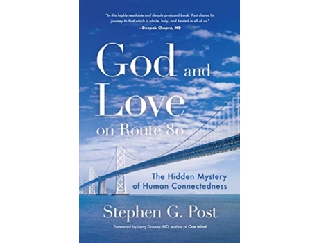 Livro god and love on route 80 de stephen g. post (inglês)